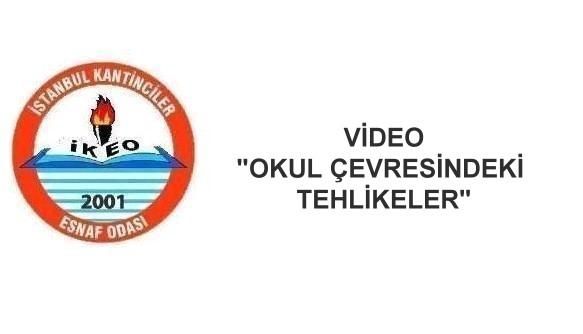 OKUL ÇEVRESİNDEKİ TEHLİKELER